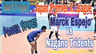 MARCK ESPEJO vs NAGANO TRIDENTS  Japan V League 20182019 [upl. by Gwenneth]