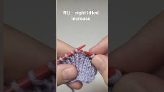 RLI Right Lifted Increase in knitting [upl. by Antoni901]