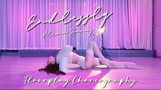 Floorplay Choreography ≪Endlessly  Alina Baraz≫ [upl. by Elleynad891]