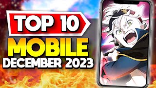 Top 10 Mobile Games December 2023 [upl. by Yanel]