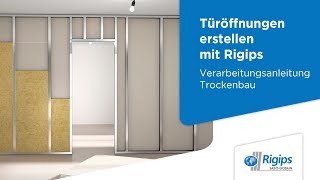 Erstellung von Türöffnungen  Rigips Verarbeitungsanleitung Trockenbau [upl. by Anahsat]