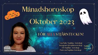 Sophias Astrologi ⭐MÅNADSHOROSKOP OKT 2023 ⭐FÖR ALLA STJÄRNTECKEN❤️❤️❤️❤️❤️❤️ [upl. by Frasier799]