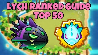 RANKED Lych Tutorial  Top 50  Polyphemus BTD6 [upl. by Uriel]