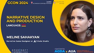 Narrative design and production  Meline Sahakyan  GCon 24 [upl. by Ahsotal]