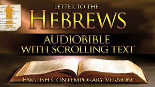 Holy Bible Audio HEBREWS Contemporary English With Text [upl. by Dahsar266]