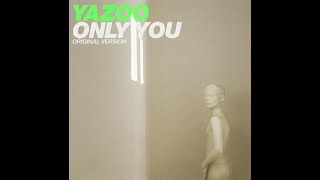 Yazoo  Only You  1982 [upl. by Grindle]