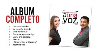 CONPAZ COMPUESTO  A Una Voz Álbum Completo [upl. by Luhar]