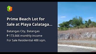 Prime Beach Lot for Sale at Playa Calatagan Village Barangay Sta Ana [upl. by Aderf]