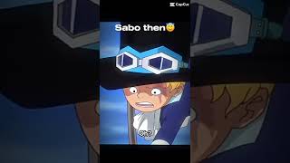 Sabo then vs Sabo now😈sabo [upl. by Rockefeller]