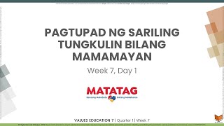 Values Education 7  Q1W7D1  Pagtupad ng Sariling Tungkulin Bilang Mamamayan [upl. by Ronnica]