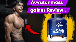 Avvatar mass gainer Honest Review  Gain weight 2x faster [upl. by Einhpets]