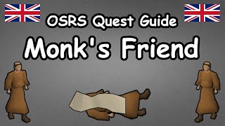 Monks Friend Quest Guide OSRS [upl. by Romalda]