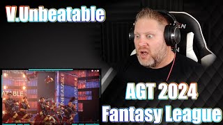 VUnbeatable  AGT Fantasy League 2024  REACTION [upl. by Friedberg]