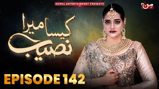 Kaisa Mera Naseeb  Episode 142  Namrah Shahid  Waqas Sattar  MUN TV Pakistan [upl. by Medina487]