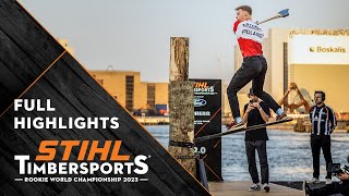 Full highlights  STIHL TIMBERSPORTS® Rookie World Championship 2023 [upl. by Aneled]