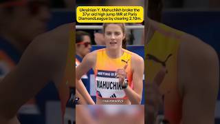 YMahuchikh Breaks 37 Yrs Old High Jump WR At Paris Diamond Leaghighjump diamondleague trending [upl. by Anyg]