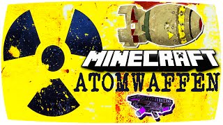 ATOMWAFFEN in MINECRAFT  Nunan DeutschHD [upl. by Kcaj]