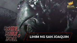 SHAKE RATTLE amp ROLL  EPISODE 18  LIHIM NG SAN JOAQUIN [upl. by Nolie]