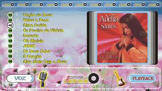 Adélia Soares  UNÇÃO DE DEUS  CD Completo [upl. by Hanikehs]