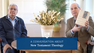 A Conversation about New Testament Theology with Dr Eckhard Schnabel and Dr Sean McDonough [upl. by Noah44]