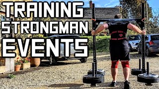 Proper Strongman Training  Events Session [upl. by Ardnaeel717]