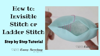 How to  Invisible Stitch or Ladder Stitch [upl. by Ahsekam]