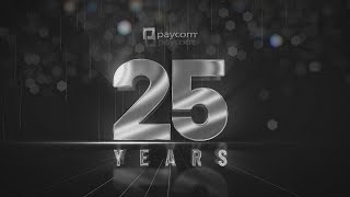 Paycom at 25 The Best Is Yet to Come [upl. by Naltiak]