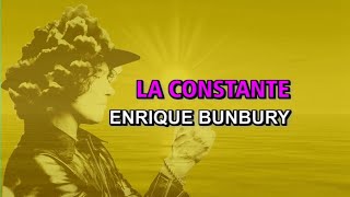 Enrique Bunbury  La constante Karaoke [upl. by Eohce]