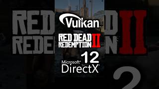 DirectX 12 vs Vulkan in Red Dead Redemption 2 [upl. by Abba347]