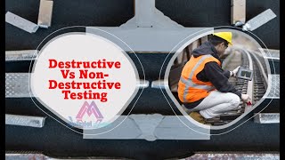 Destructive Testing vs nondestructive testing methods [upl. by Corene]