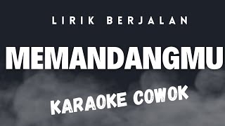 karaoke memandangmu nada cowok [upl. by Irmine]