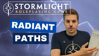 The Stormlight Archive® RPG Radiant Paths [upl. by Gnoz205]