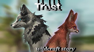 Trust Wildcraft story music read description [upl. by Asilat]