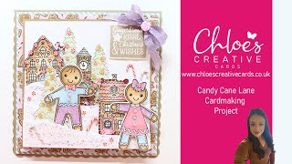 Chloes Creative Cards Candy Cane Lane Collection with Rebecca Houghton [upl. by Ursi754]