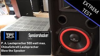 PA Lautsprecher 500 Watt max Test Warum das einfach Schrott ist Speaker Blowout [upl. by Annayd669]