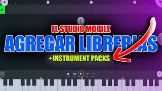 Como Agregar librerias de instrumentos en FL STudio Mobile ✅🔥 Meter librerias a FL Mobile y Samples [upl. by Steele388]