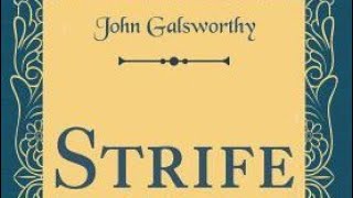 Strife play of John Galsworthy explanation in hindi [upl. by Kalin]