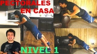 Entrenamiento Para Pectorales En Casa  NIVEL 1 [upl. by Annohsed322]