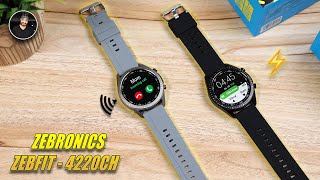 Zebronics ZebFit 4220CH for Rs 3199 🔥  Calling Feature 📞   Unboxing amp Review  GIVEAWAY ⚡️ [upl. by Ness997]