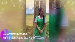 Song  Nofo a Liahona Class 2021 By Torika Iongi amp Juni T Kapetauaft Epenisa Records 676HMK [upl. by Wolfie]