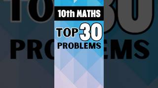 10th Maths  Top 30 Problems 💯 [upl. by Zevahc]