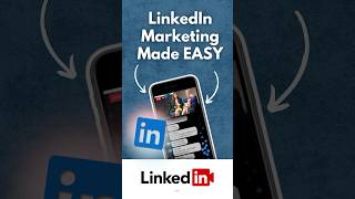 LinkedIn Marketing Made EASY [upl. by Dranoel]