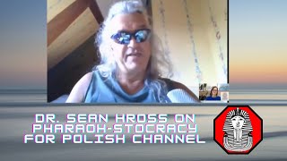 Dr Sean Hross  Interview for Polish channel On Pharaohstocracy 17 Sept 2021 ENGLISH VERSION [upl. by Fredra]