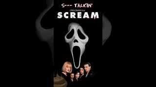 S Talkin  Scream [upl. by Gernhard]