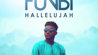 FUNBI  HALLELUJAH Audio [upl. by Ardnasac875]