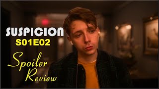 Suspicion S01E01 RecapSpoiler Review [upl. by Monreal]