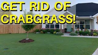 How to GET RID of CRABGRASS and other LAWN WEEDS [upl. by Amoreta934]