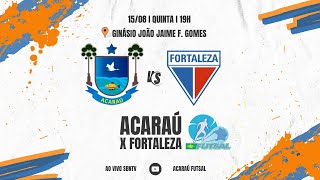 CAMPEONATO CEARENSE  ACARAÚ X FORTALEZA A PARTIR DAS 19H [upl. by Kant]