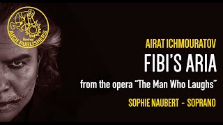 Fibis Aria soprano from the opera quotThe Man Who Laughsquot by Airat Ichmouratov soprano [upl. by Bonni]