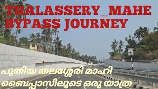 Thalassery mahe bypass trip [upl. by Ikcaj]